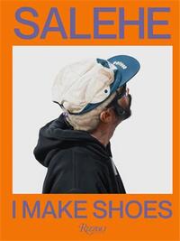 Picture of Salehe Bembury I Make Shoes /anglais