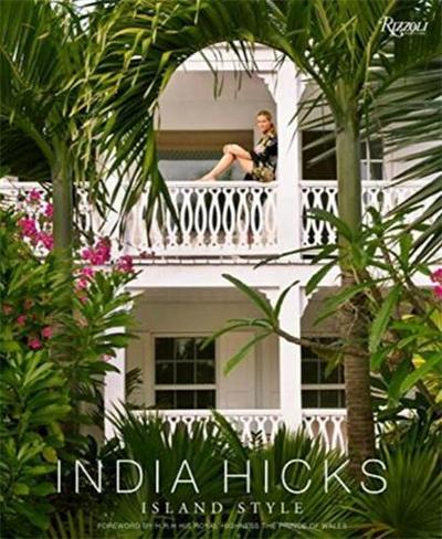 Picture of India Hicks: Island Style /anglais