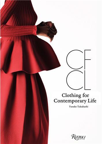 Image de CFCL : Clothing for Contemporary Life /anglais