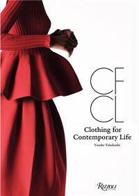 Image de CFCL : Clothing for Contemporary Life /anglais