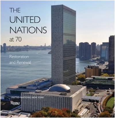 Picture of The United Nations at 70: Restoration and Renewal /anglais