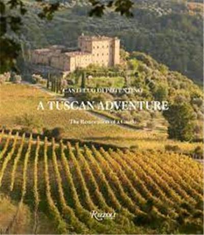 Picture of A Tuscan Adventure : Castello di Potentino /anglais