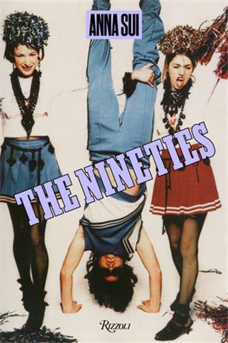 Picture of Anna Sui The Nineties /anglais