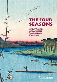 Picture of The Four Seasons Great Works of Japanese Woodblock Printing /anglais