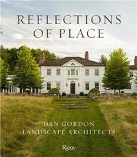 Image de Reflections of Place : Dan Gordon Landscape Architects /anglais