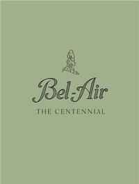 Picture of Bel-Air The Centennial /anglais