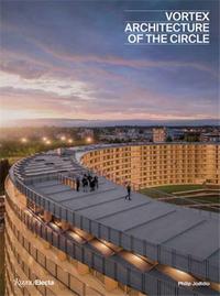 Picture of Vortex Architecture of the Circle /anglais