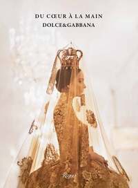 Image de Du cœur à la main, Dolce&Gabbana