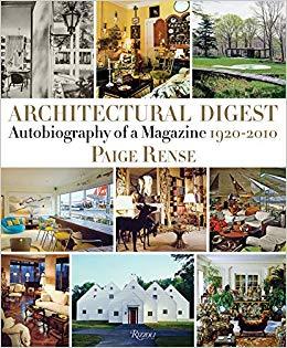 Picture of Architectural Digest Autobiography of a Magazine 1920-2010 /anglais