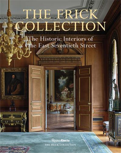 Picture of The Frick Collection: The Historic Interiors /anglais