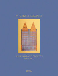 Picture of Michael Graves: Buildings and Projects 1995-2003 /anglais
