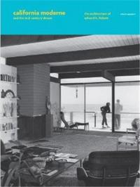 Picture of California Moderne and the Mid Century Dream /anglais
