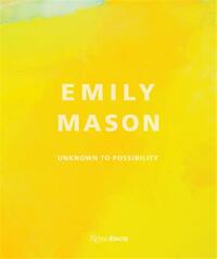 Picture of Emily Mason Unknown to Possibility /anglais