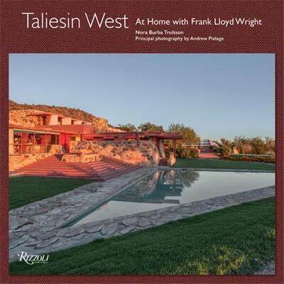 Picture of Taliesin West : At Home with Frank Lloyd Wright /anglais
