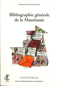 Image de BIBLIOGRAPHIE GÉNÉRALE DE LA MAURITANIE