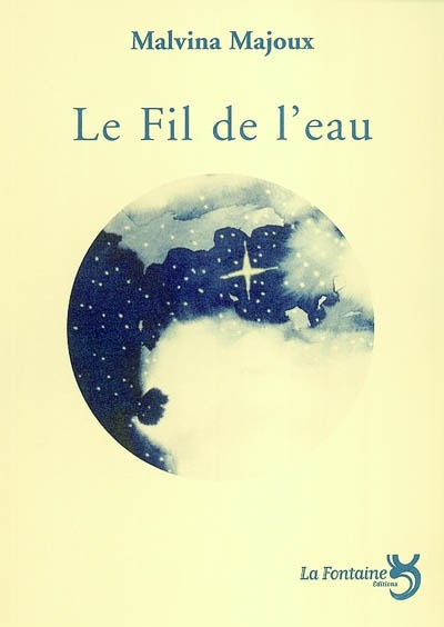 Picture of Le fil de l'eau : pièce pour un homme, une femme et quelques instruments