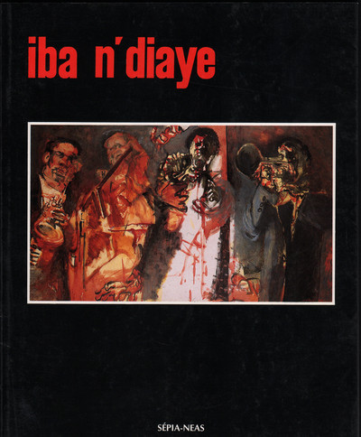 Picture of IBA N'DIAYE, PEINDRE EST SE SOUVENIR
