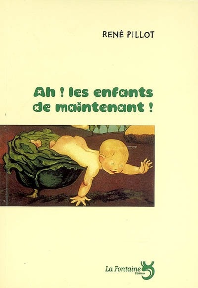 Picture of Ah ! Les enfants de maintenant !