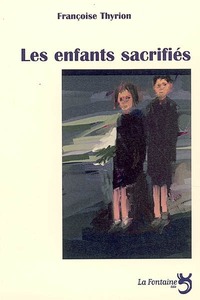 Image de Les enfants sacrifiés
