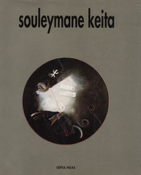 Picture of SOULEYMANE KEITA, LA REPRÉSENTATION DE L'ABSOLU