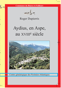 Picture of Aydius, en Aspe, au XVIIIe siècle