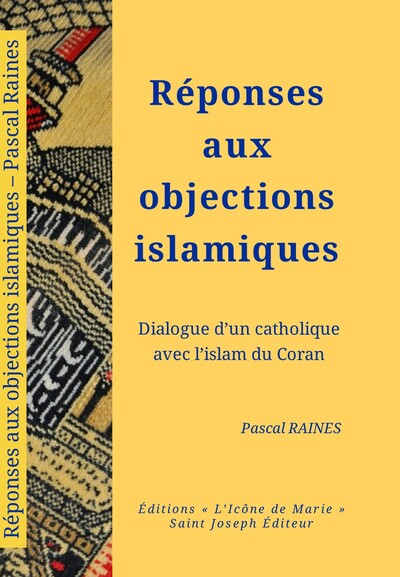 Picture of Réponses aux objections islamiques