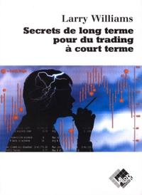 Image de Secrets de long terme pour du trading à court terme
