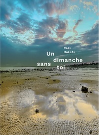 Image de Un dimanche sans toi