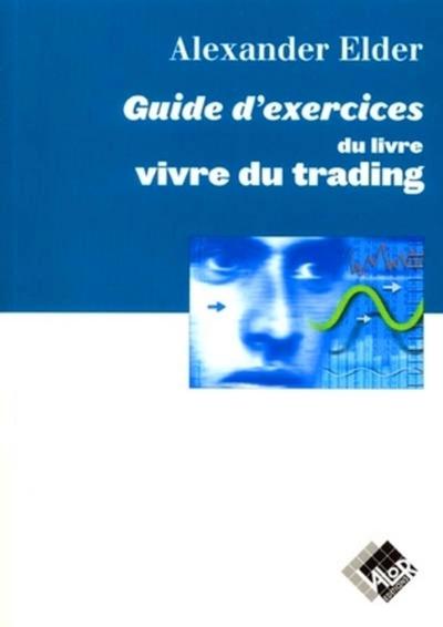 Picture of Guide d'exercice du livre vivre du trading