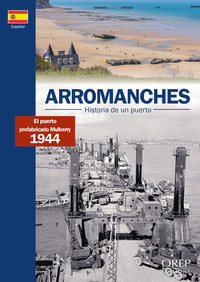 Picture of Arromanches, Histoire d'un port (ESP)