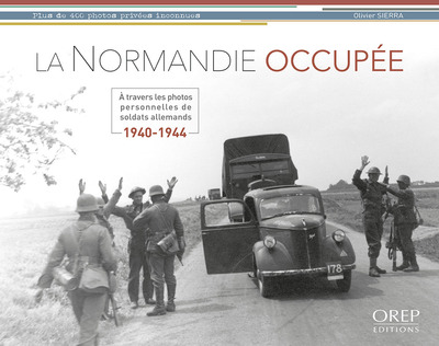 Image de La Normandie occupée 1940-1944