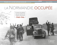 Image de La Normandie occupée 1940-1944