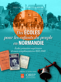 Picture of Des Ecoles pour les enfants du peuple en normandie