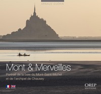 Image de Mont et Merveilles - Portrait de la baie du Mont-Saint-Michel et de l'archipel de Chausey