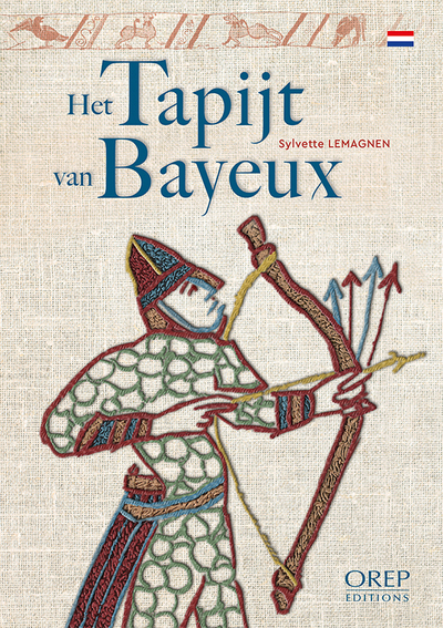 Picture of LA TAPISSERIE DE BAYEUX (néerlandais)
