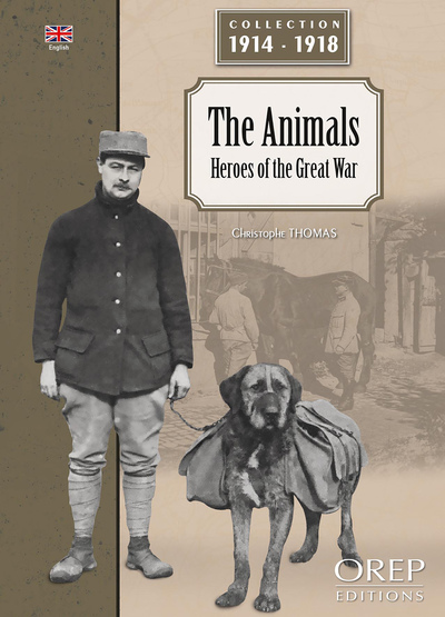 Picture of Les animaux, héros de la Grande Guerre (GB)