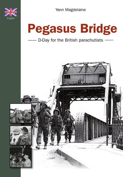 Picture of Pegasus Bridge - D Day for the British parachutists