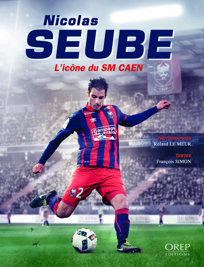 Image de Nicolas Seube - L'Icône du SM Caen