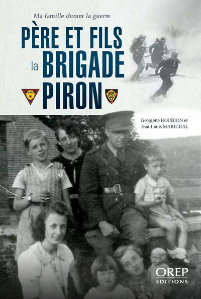Image de Père et fils à la Brigade Piron