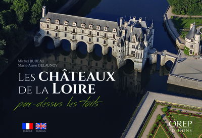 Image de Les châteaux de la Loire par-dessus les toits