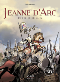 Image de Jeanne d'Arc - De feu et de sang