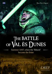 Picture of The Battle of Val Es Dunes, Summer 1047 when the "Bâtard" became the Duke
