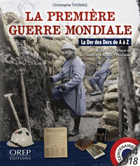 Picture of La première guerre mondiale, la Der des Ders de A à Z