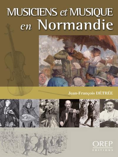 Picture of Musiciens et Musique en Normandie