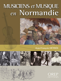 Picture of Musiciens et Musique en Normandie