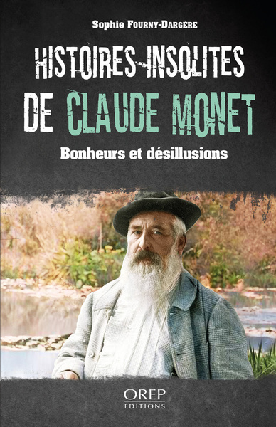 Picture of Histoires insolites de Claude Monet