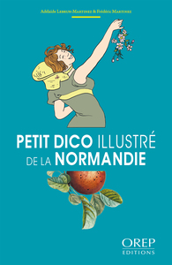 Picture of Petit dico illustré de la Normandie