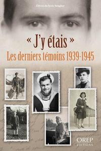 Picture of J'Y ETAIS - LES DERNIER TEMOINS  (FR)