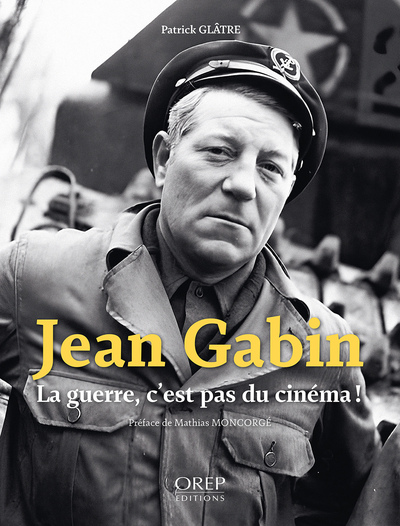 Picture of JEAN GABIN, La guerre, c’est pas du cinéma !