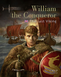 Picture of William the Conqueror, the last Viking